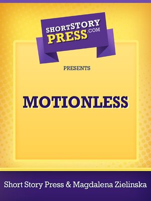 cover image of Motionless